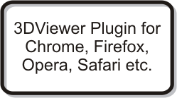 3DViewer Plugin for Chrome, Firefox, Opera, Safari, etc.